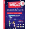 Image de Le français des petits génies CE2, 8-9 ans : pour devenir fort en français ! : conforme aux programmes
