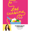Image de Zoé cuisine : en équilibre !