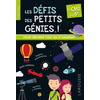 Image de Les défis des petits génies ! : du CM2 à la 6e, 10-11 ans