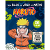 Image de Mon bloc de jeux de maths Naruto CM1, 9-10 ans : conforme aux programmes : 80 jeux et activités de maths pour s'exercer toute l'année !