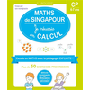 Image de Maths de Singapour : je réussis en calcul, CP, 6-7 ans : plus de 50 exercices progressifs
