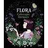 Image de Flora : Coloriages enchantés de Maria Trolle