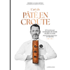 Image de L'art du pâté en croûte : 60 recettes par le champion du monde du pâté en croûte : avec les recettes coups de coeur de 10 chefs invités