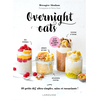 Image de Overnight oats : 40 petits déj' ultra-simples, sains et rassasiants ! : je les prépare en 2 minutes le soir !