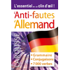 Image de L'anti-fautes d'allemand : grammaire, conjugaisons, 7.000 verbes : l'essentiel en un clin d'oeil !