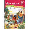 Image de Mon cahier de lecture et d'écriture, français 5e : 10 parcours thématiques, 60 textes, 70 fiches d'activités : programme 2016