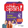 Image de Hab Spass ! Neu, allemand A2-B1 : cahier d'activités : 4e année, programme 2016