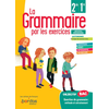 Image de La grammaire par les exercices 2de, 1re : cahier d'exercices : nouveau programme