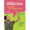 Image de Objectif grand oral, voies générale et technologique : mon cahier pour préparer l'épreuve : 39 fiches pour s'organiser