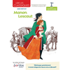 Image de Abbé Prévost, Manon Lescaut : 1re, parcours personnages en marge, plaisirs du romanesque