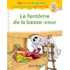 Image de Cocorico Je sais lire ! 1res lectures avec les P'tites Poules - Le fantôme de la basse-cour Niveau 2