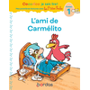 Image de Cocorico Je sais lire ! 1res lectures avec les P'tites Poules - L'ami de Carmélito Niveau 1 DYS