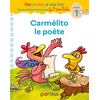 Image de Cocorico Je sais lire ! 1res lectures avec les P'tites Poules - Carmélito le poète Niveau 1