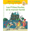 Image de Cocorico Je sais lire ! 1res lectures - Les P'tites Poules et le manoir hanté Niveau 2