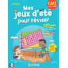 Image de Mes jeux d'été pour réviser, CM1 vers le CM2 : 120 jeux pour revoir tout le programme