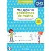 Image de Mon cahier de problèmes de maths CM2 - 10-11 ans - Guide complet avec mémos, exercices et corrigés - Cahiers Bordas