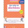 Image de Mon cahier de dictées CM1 - 9-10 ans - Entraînement méthodique à la dictée - Les Cahiers Bordas