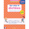 Image de Mon cahier de dictées CM1, 9-10 ans : entraînement méthodique à la dictée : conforme au nouveau programme