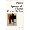 Image de Apologie de Socrate - Criton - Phédon