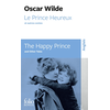 Image de The happy prince : and other tales. Le prince heureux : et autres contes