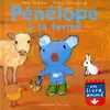 Image de Pénélope à la ferme - Un livre animé - De 2 à 5 ans