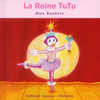 Image de La Reine TuTu