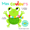Image de Mes couleurs : 5 sons à écouter, 5 matières à toucher
