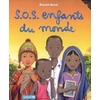 Image de S.O.S. enfants du monde