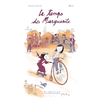 Image de Le temps des Marguerite