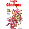 Image de LE LIVRE DES CHANSONS DE FRANCE ET D'AILLEURS 1 2 3