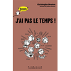 Image de J'ai pas le temps !