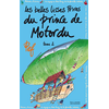 Image de Les belles lisses poires du prince de Motordu. Vol. 2