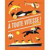 Image de À toute vitesse !