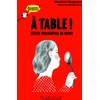 Image de À table! Petite philosophie du repas - Chouette Penser! - À partir de 13 ans