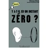 Image de Y a-t-il eu un instant zéro? - Chouette Penser! - À partir de 11 ans