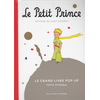 Image de Le Petit Prince : le grand livre pop-up
