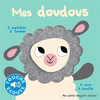 Image de Mes doudous : 5 matières à toucher, 5 sons à écouter