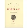 Image de À prix de sang: Poèmes 1953-1987