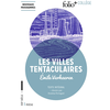 Image de Les villes tentaculaires : nouveaux programmes