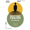 Image de Questions à mon père : texte intégral
