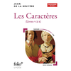 Image de Les caractères, livres V à X : programme du bac