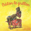 Image de Odilon le grillon