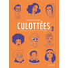 Image de Culottées : des femmes qui ne font que ce qu'elles veulent. Vol. 2