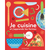 Image de Je cuisine et j'apprends les formes : pédagogie Montessori