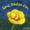 Image de Les Drôles de Petites Bêtes - Dors, Bouton d'or