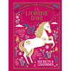 Image de Le grand livre des licornes : la licorne d'or : secrets et légendes