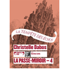 Image de La passe-miroir. Vol. 4. La tempête des échos