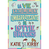 Image de Lottie Brooks. Vol. 1. La vie extrêmement embarrassante de Lottie Brooks