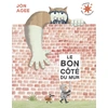 Image de Le bon côté du mur