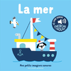 Image de La mer - Des sons à écouter, des images à regarder